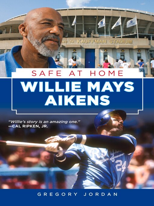 Title details for Willie Mays Aikens by Gregory Jordan - Available